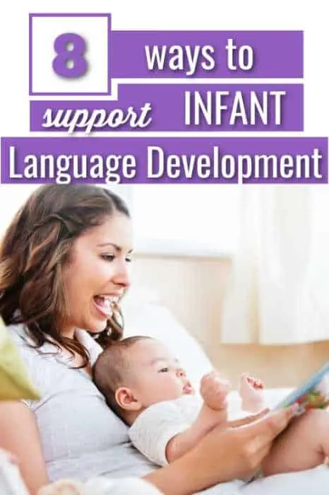 8 ways to support infant language development from a developmental therapist.
