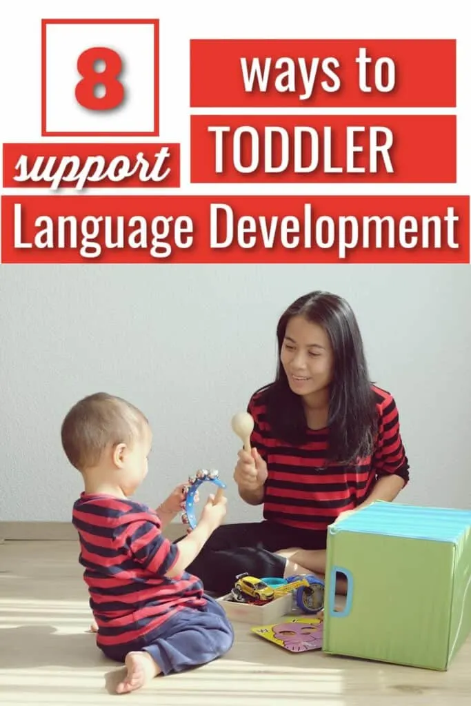8 Ways to Support Toddler Language Development