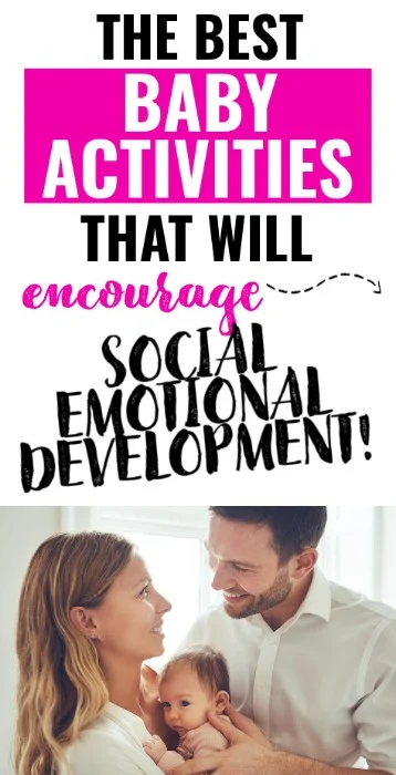 The best baby activities that will encourage social emotional development