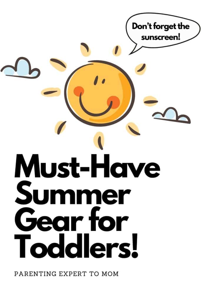 cartoon sun with text Must have summer gear for toddlers